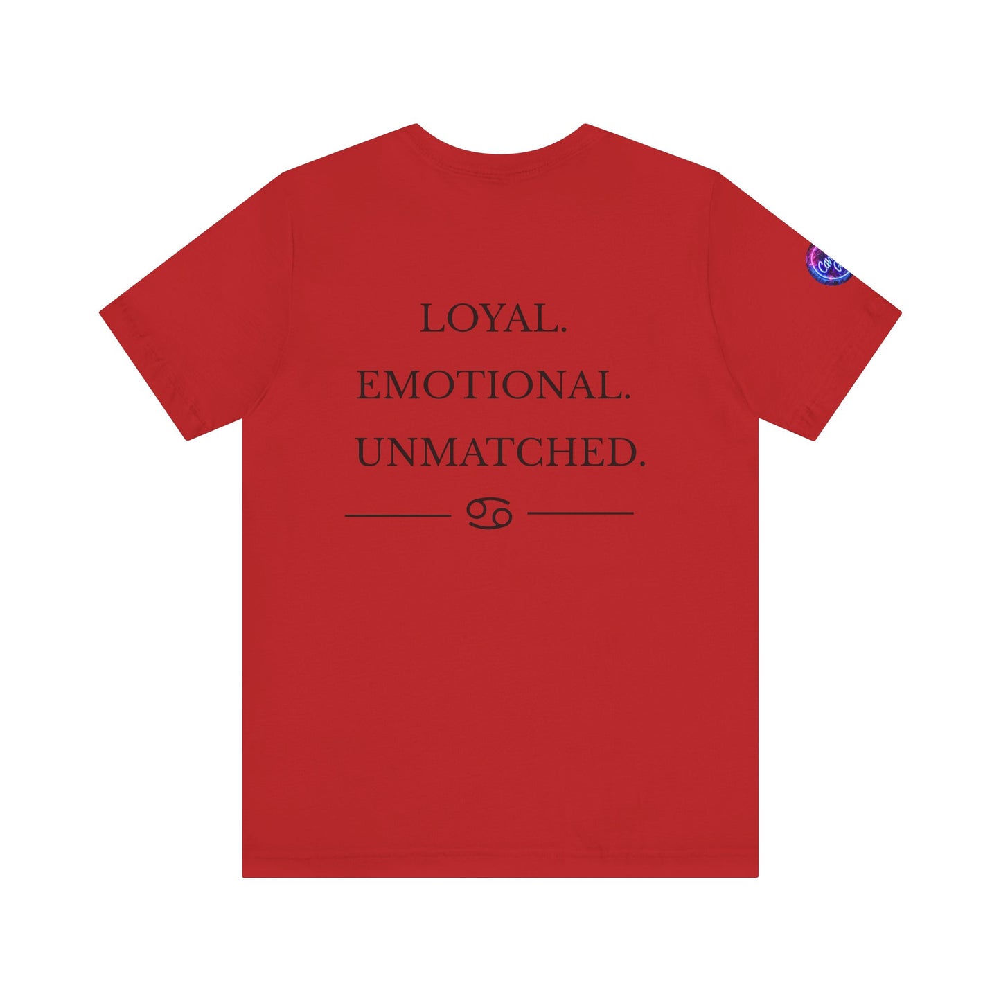 Cancer Gang Zodiac Loyal T-Shirt (Unisex)