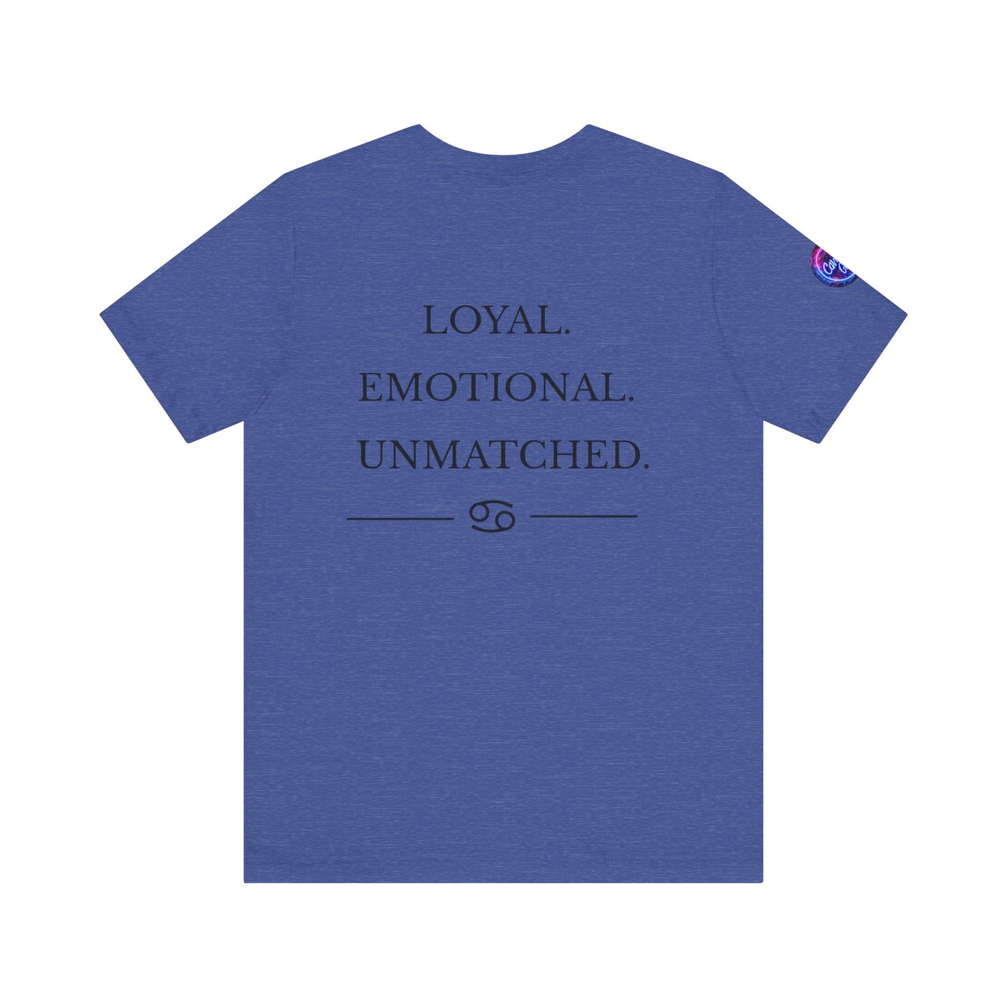 Cancer Gang Zodiac Loyal T-Shirt (Unisex)